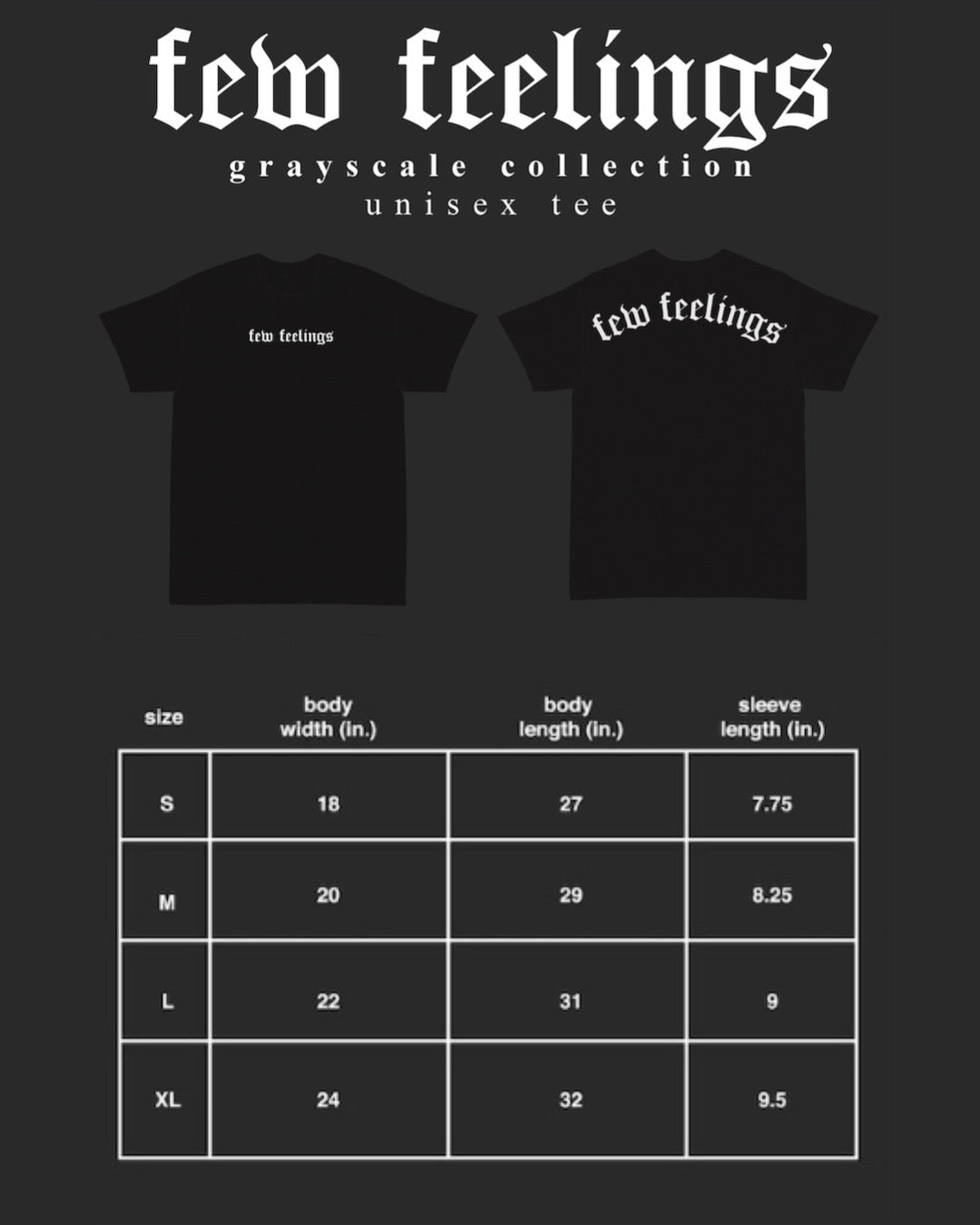 gray scale- few feelings tee.